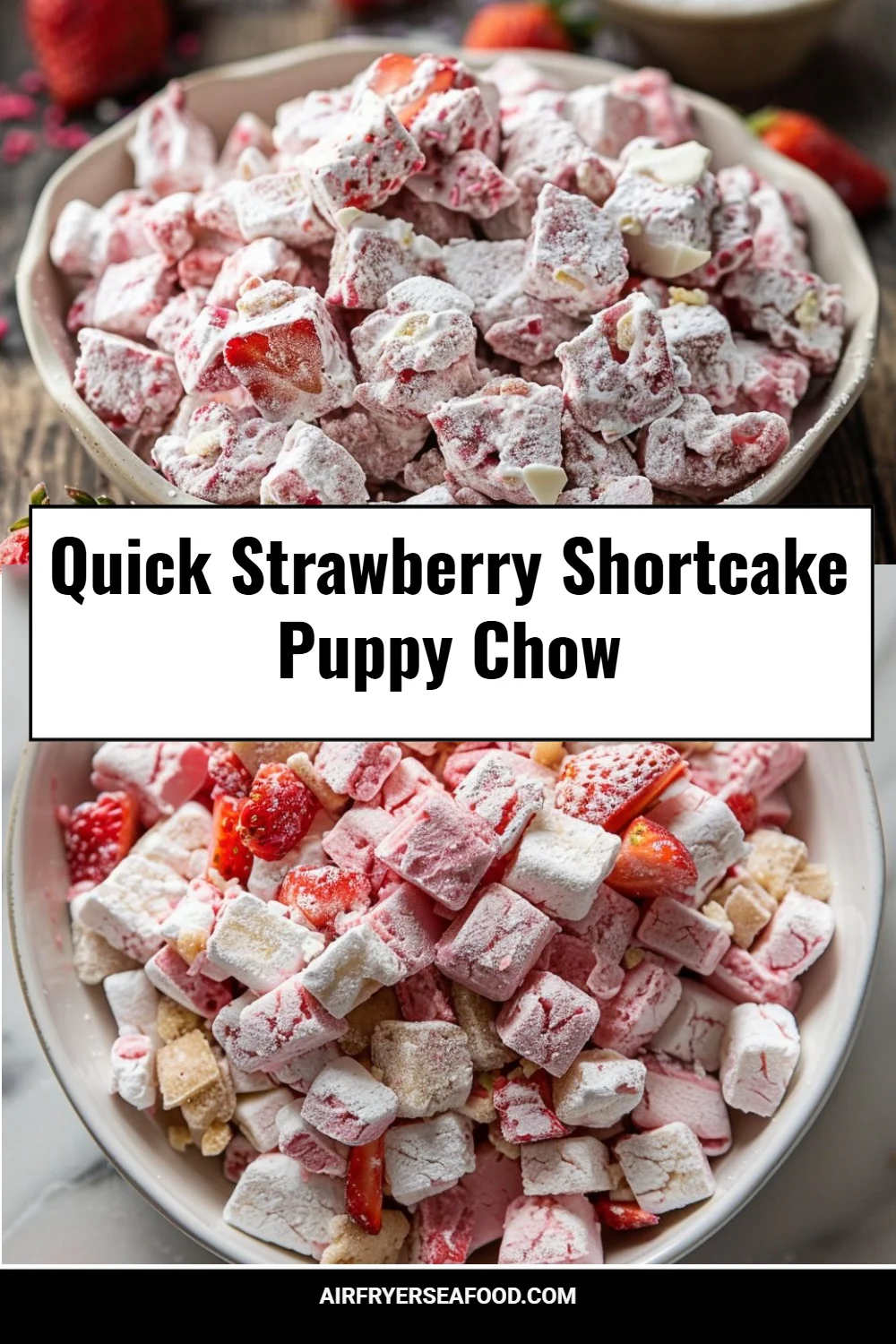 Quick Strawberry Shortcake Puppy Chow
