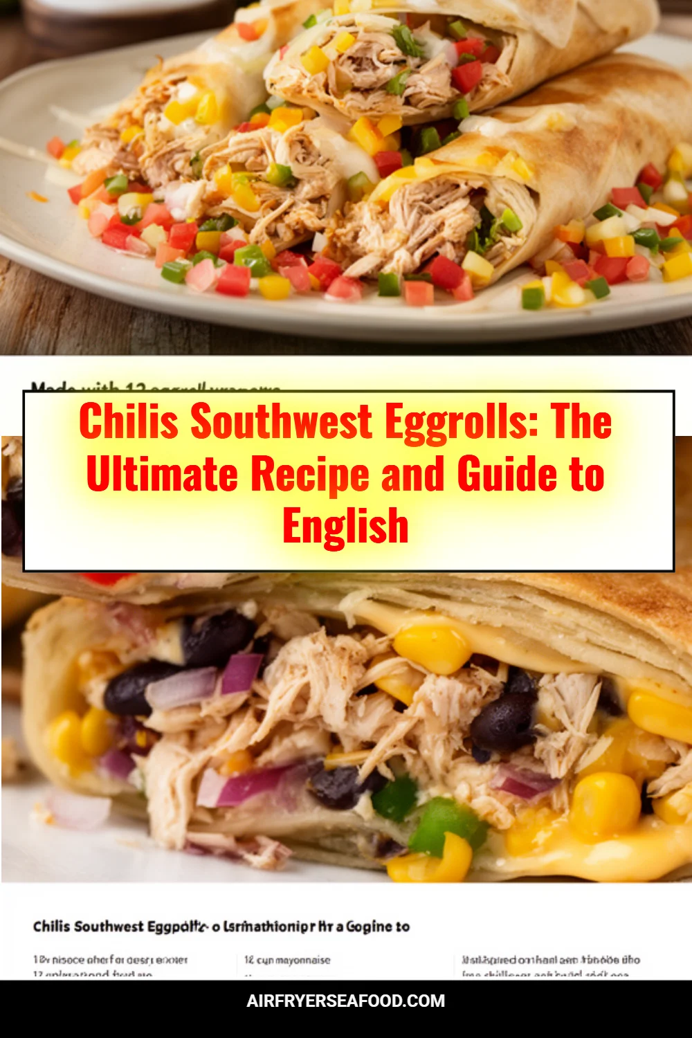 Chilis Southwest Eggrolls: The Ultimate Recipe and Guide to English