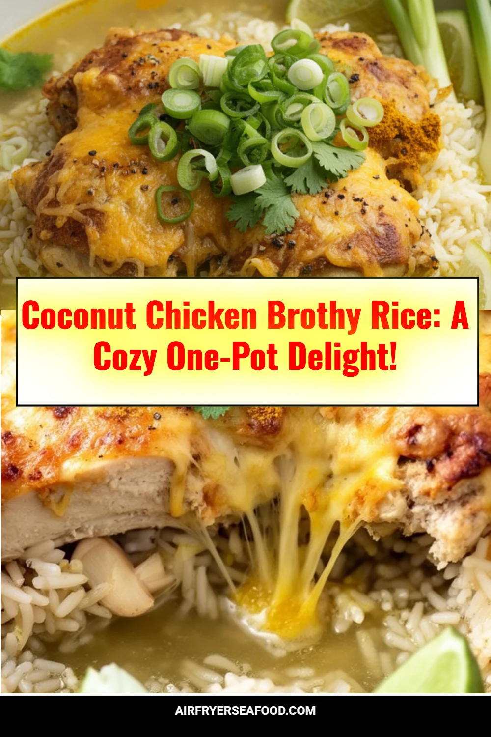 Coconut Chicken Brothy Rice: A Cozy One-Pot Delight!