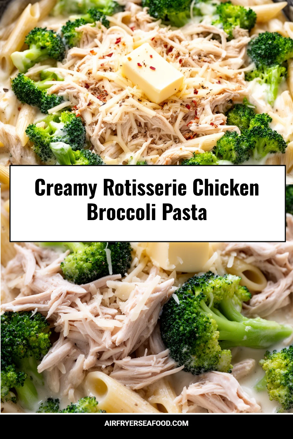 Creamy Rotisserie Chicken Broccoli Pasta