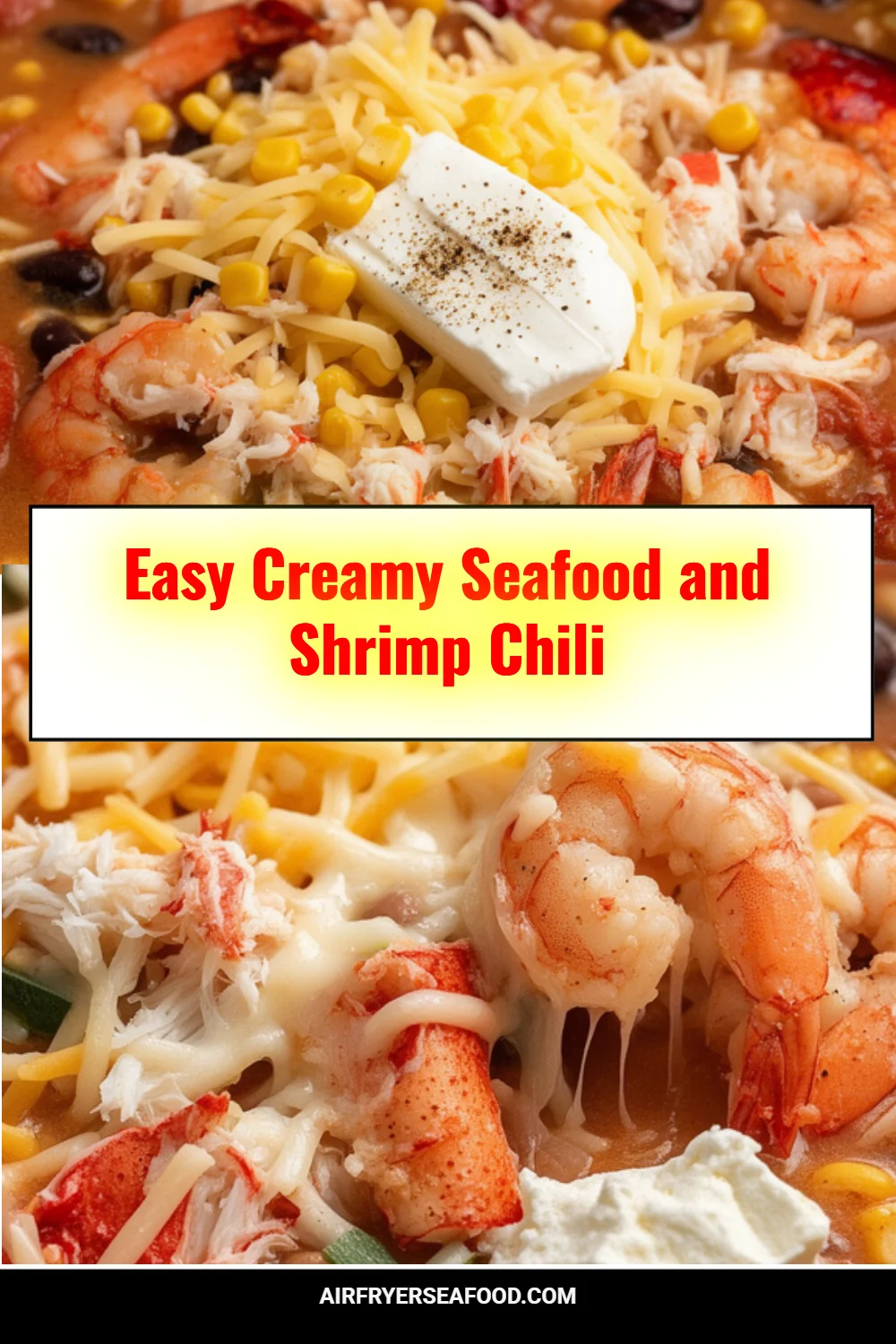 Easy Creamy Seafood and Shrimp Chili