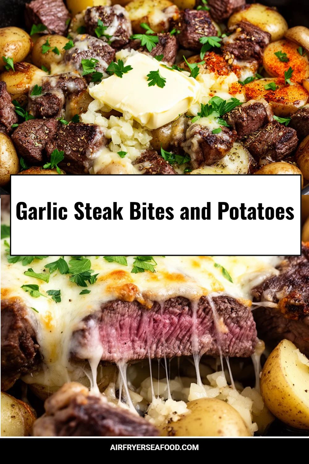 Garlic Steak Bites and Potatoes
