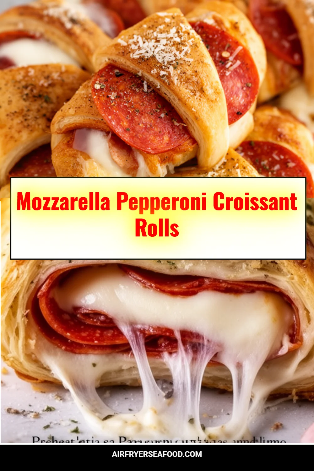 Mozzarella Pepperoni Croissant Rolls