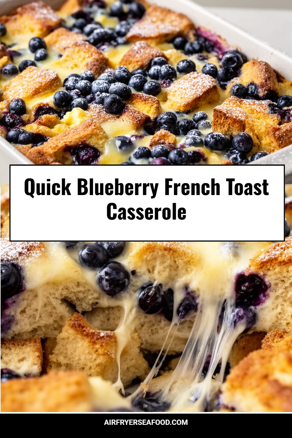 Quick Blueberry French Toast Casserole